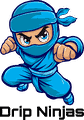 Drip Ninjas
